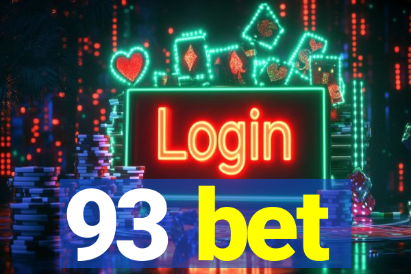 93 bet